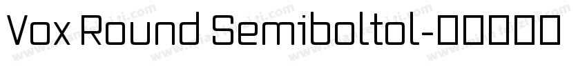 Vox Round Semiboltol字体转换